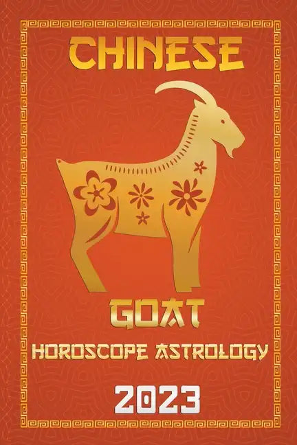Goat Chinese Horoscope 2023 - Paperback