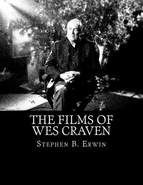 The Films of Wes Craven - Paperback