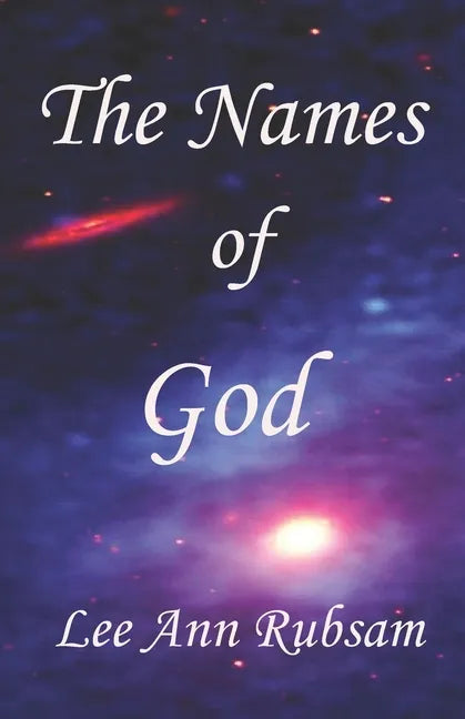 The Names of God: An Alphabetical List from the KJV Bible - Paperback