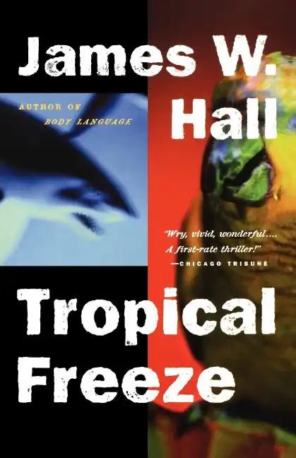 Tropical Freeze - Paperback