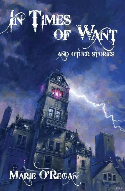 In Times Of Want: and other stories - Paperback