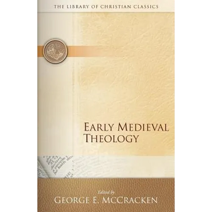 Early Medieval Theology - Paperback