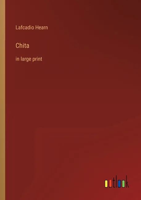 Chita: in large print - Paperback