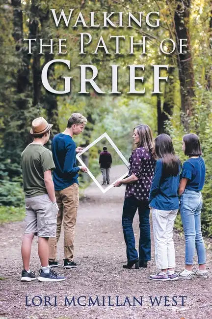 Walking the Path of Grief - Paperback