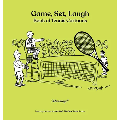 Game, Set, Laugh: Book of Tennis Cartoons - Hardcover