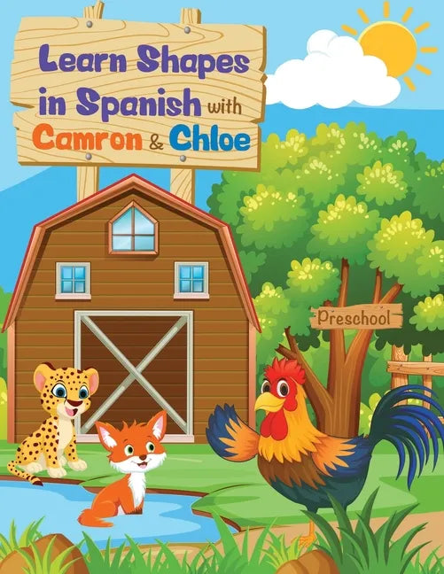 Learn Shapes in Spanish with Camron y Chloe - Paperback