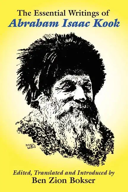 The Essential Writings of Abraham Isaac Kook - Paperback