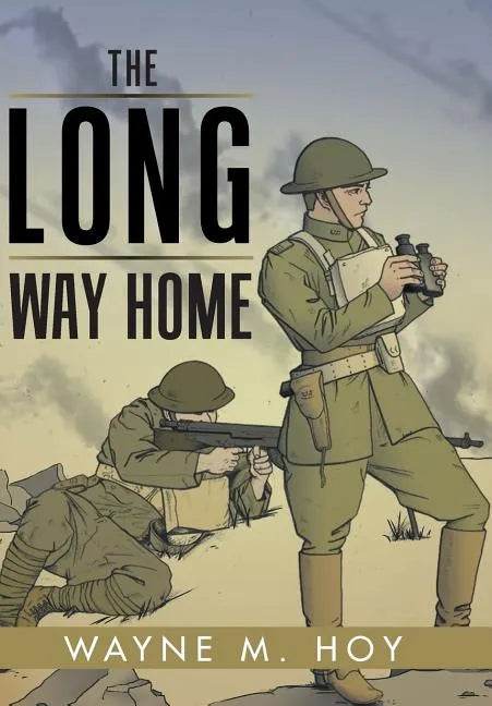 The Long Way Home - Hardcover