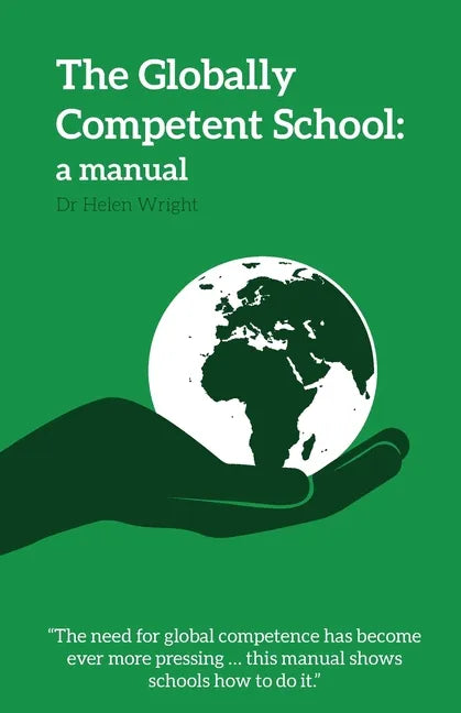 The Globally Competent School: a manual - Paperback