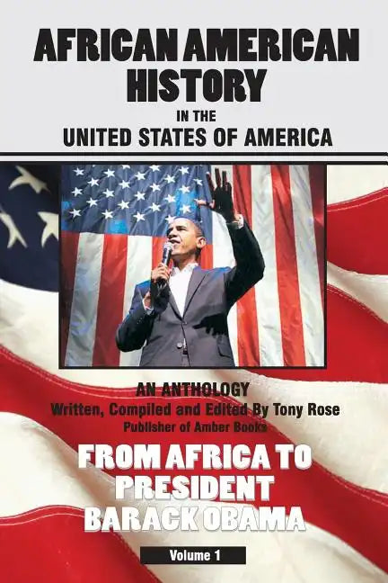 African American History in the United States of America - Paperback