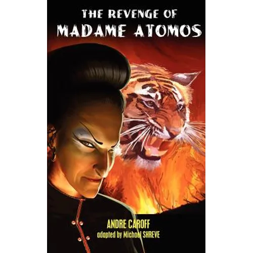 The Revenge of Madame Atomos - Paperback