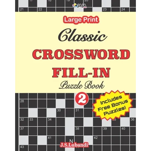 Classic CROSSWORD FILL-IN Puzzle Book; Vol.2 - Paperback