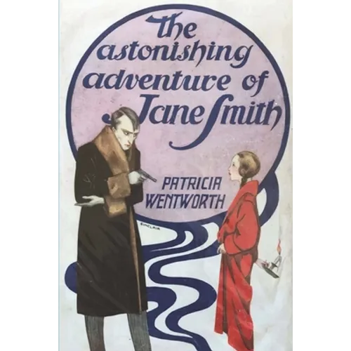 The Astonishing Adventure of Jane Smith - Paperback