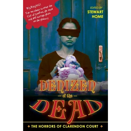 Denizen of the Dead: The Horrors of Clarendon Court - Paperback