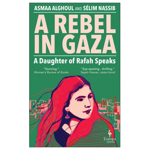 A Rebel in Gaza: A Daughter of Rafah Speaks - Paperback