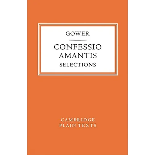 Confessio Amantis: Selections - Paperback