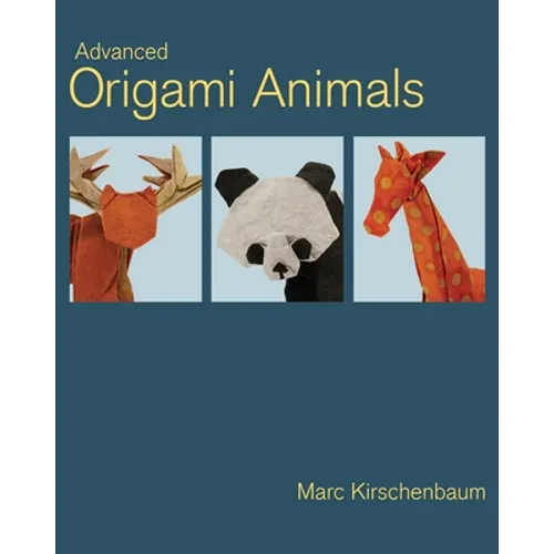 Advanced Origami Animals - Paperback