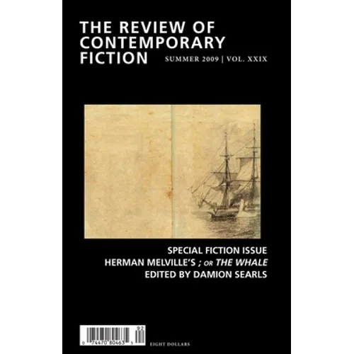 Review of Contemporary Fiction: Special Fiction Issue; Or the Whale - Paperback