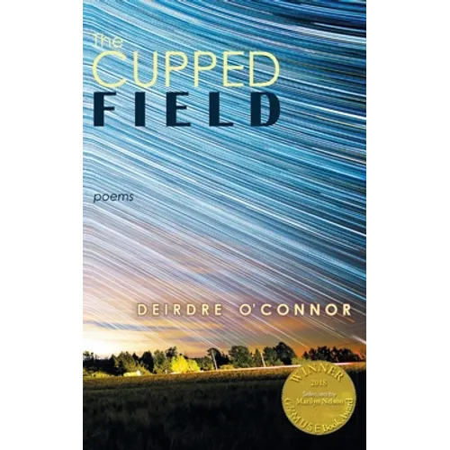 The Cupped Field (Able Muse Book Award for Poetry) - Hardcover