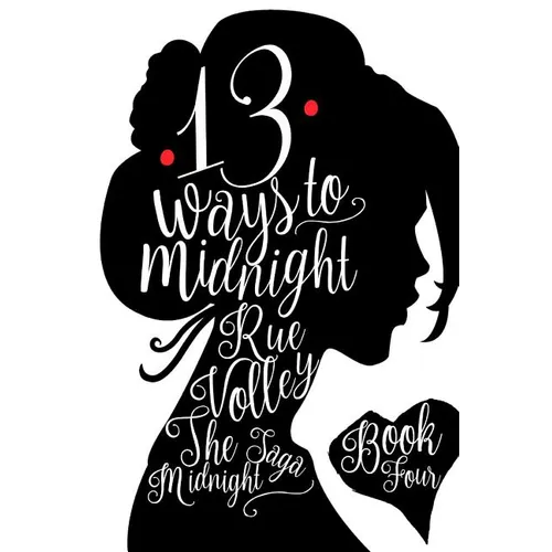 13 Ways to Midnight: Special Edition - Paperback