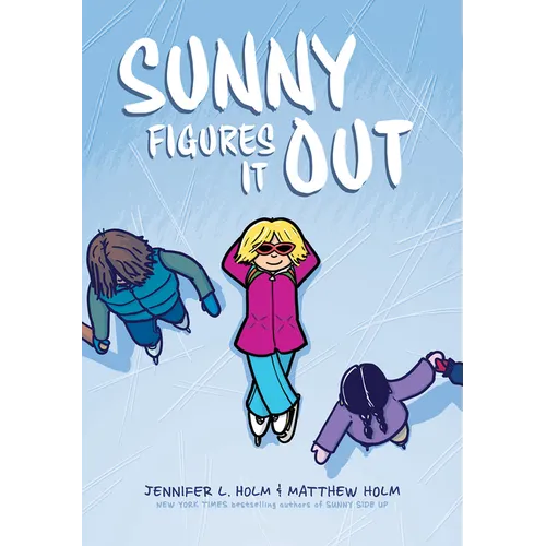 Sunny Figures It Out: A Graphic Novel (Sunny #6) - Hardcover