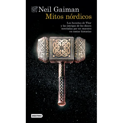 Mitos Nórdicos: Las Hazañas de Thor Y Las Intrigas de Los Dioses Noveladas Por Un Maestro de Contar Historias / Norse Mythology - Paperback
