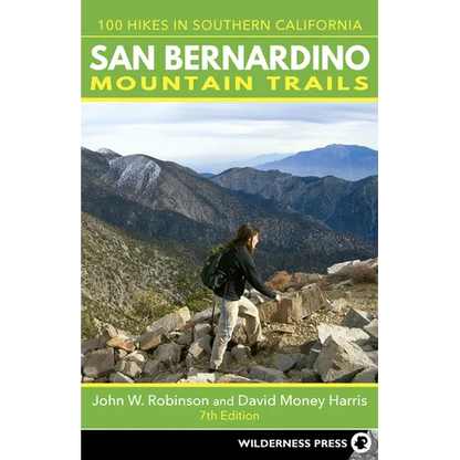 San Bernardino Mountain Trails: 100 Hikes in Southern California - Paperback