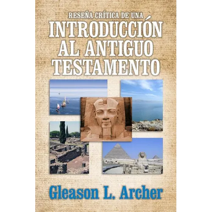 Reseña Crítica de Una Introducción Al Antiguo Testamento - Paperback