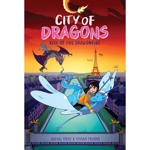 Rise of the Shadowfire: A Graphic Novel (City of Dragons #2) - Hardcover