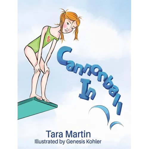 Cannonball In! - Hardcover