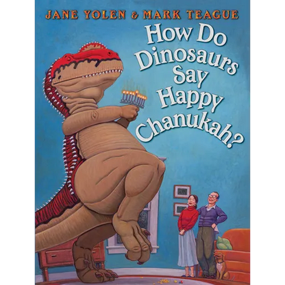 How Do Dinosaurs Say Happy Chanukah? - Hardcover