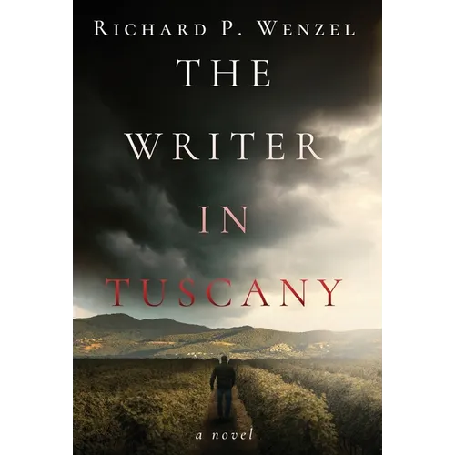 The Writer in Tuscany - Hardcover