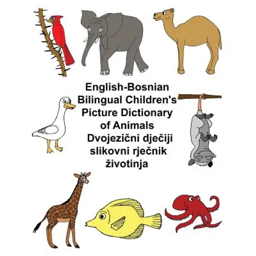 English-Bosnian Bilingual Children's Picture Dictionary of Animals - Paperback