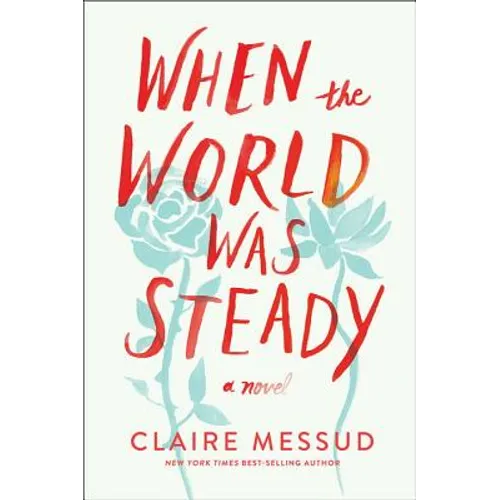 When the World Was Steady - Paperback
