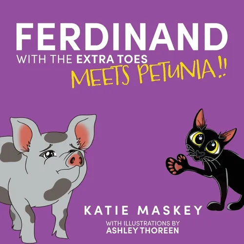 Ferdinand with the Extra Toes Meets Petunia! - Paperback
