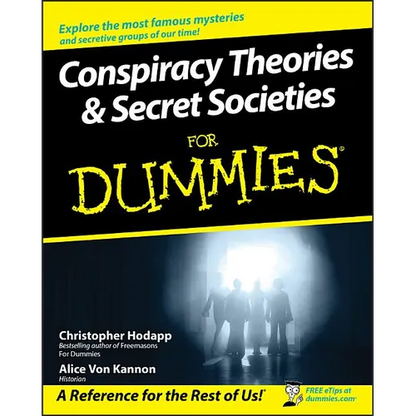 Conspiracy Theories and Secret Societies for Dummies - Paperback