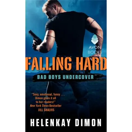 Falling Hard: Bad Boys Undercover - Mass Market Paperbound