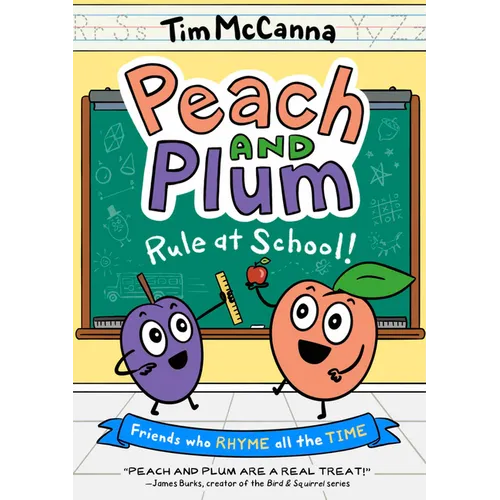 Peach and Plum: Rule at School! (a Graphic Novel) - Hardcover