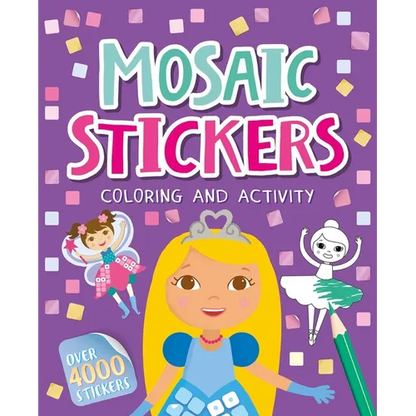 Mosaic Stickers Coloring and Activity: With Over 4000 Stickers - Paperback