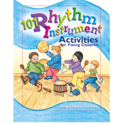 101 Rhythm Instrument Activities for Young Children - Paperback