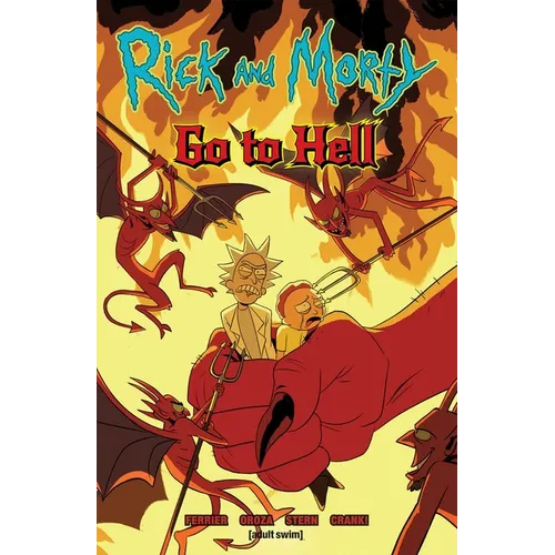 Rick and Morty: Go to Hell - Paperback