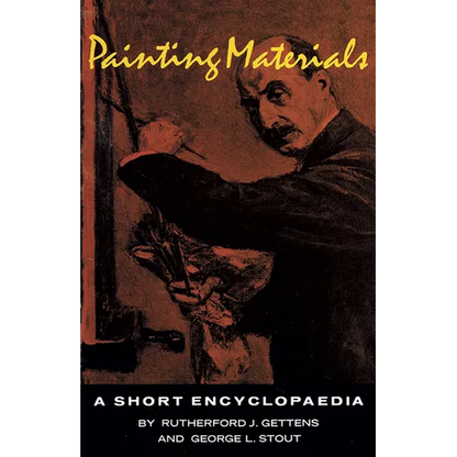 Painting Materials: A Short Encyclopedia - Paperback