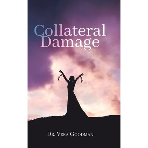 Collateral Damage - Hardcover