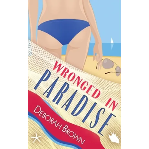 Wronged in Paradise - Paperback