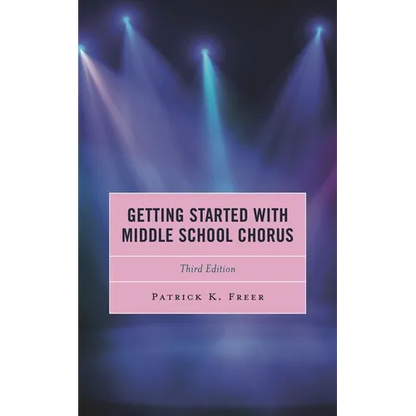 Getting Started with Middle School Chorus - Paperback