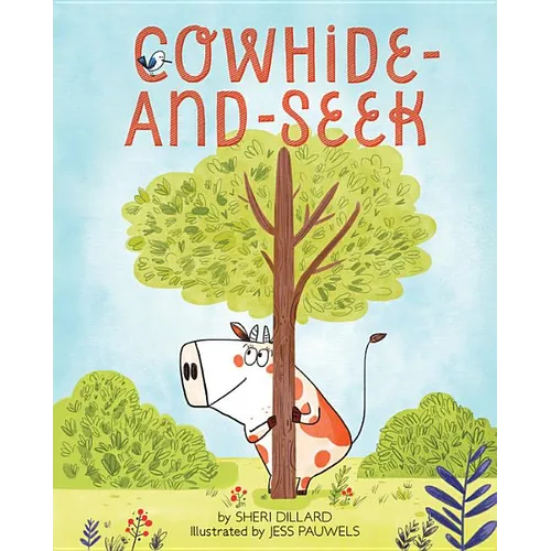 Cowhide-And-Seek - Hardcover