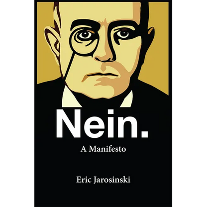 Nein. a Manifesto - Paperback