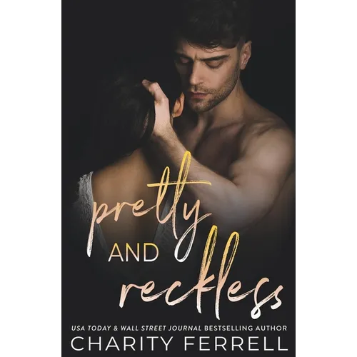 Pretty and Reckless - Paperback