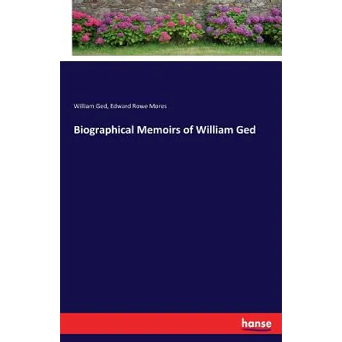 Biographical Memoirs of William Ged - Paperback