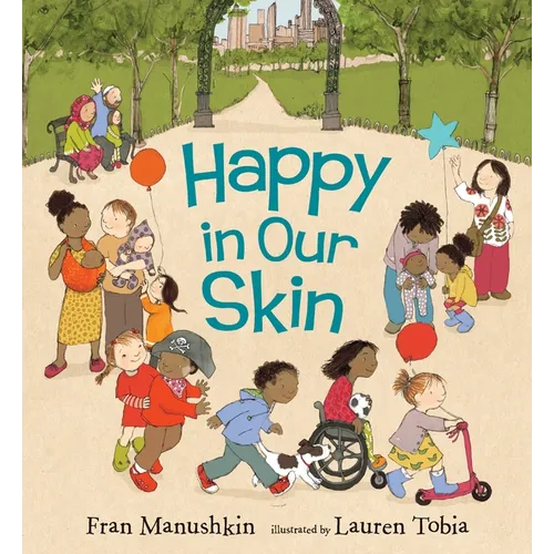 Happy in Our Skin - Hardcover